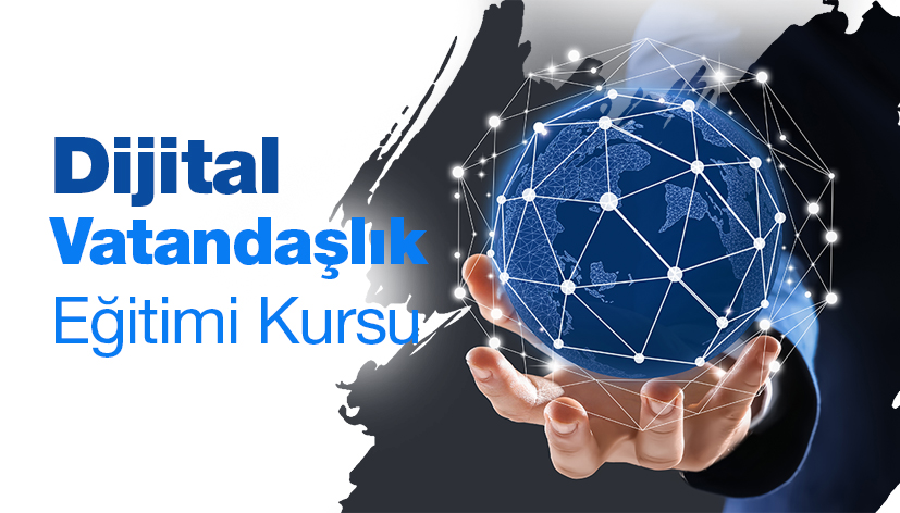 Dijital Vatandaşlık Eğitimi Kursu - Kasım 2022 Mesleki Çalışma