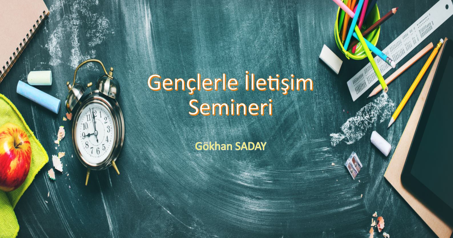 Gençlerle İletişim Semineri