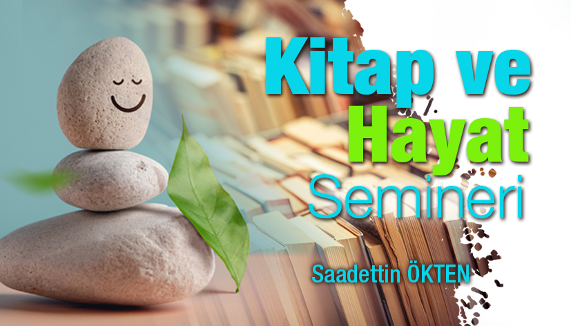 Kitap ve Hayat Semineri