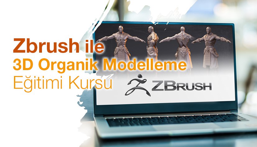 Zbrush ile 3D Organik Modelleme Eğitimi Kursu
